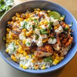 Street Corn Chicken Rice Bowl