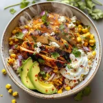 Delicious Street Corn Chicken Rice Bowl Recipe